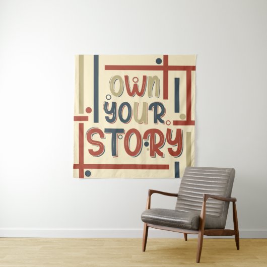 Own Your Story – Inspirational Typography Design Wandteppich (Beispiel)