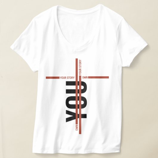 Own Your Story Shirt – Bold Motivational Quote (Ablage )