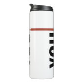 Own Your Story Shirt – Bold Motivational Quote Thermosbecher (Nach rechts gedreht)