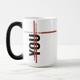 Own Your Story Shirt – Bold Motivational Quote Verwandlungstasse