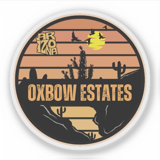 Oxbow-Anwesen, Arizona Aufkleber (Vorderseite)