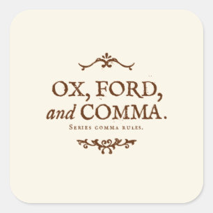Oxford Comma erklärt Quadratischer Aufkleber