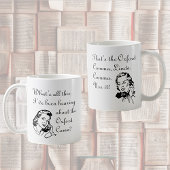 Oxford Comma ist nicht mit Retro Ladys zu vergleic Kaffeetasse