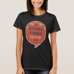 Oxford Comma Preservation Society Team T-Shirt