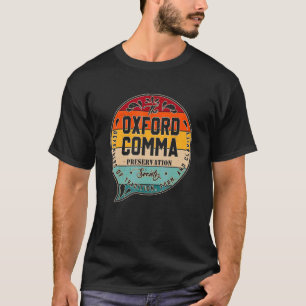 Oxford Comma Preservation Society Team T-Shirt