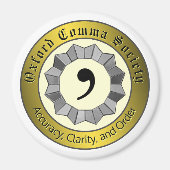 Oxford Comma Society Magnet (Vorne)
