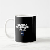 Oxford Mississippi Y'all Ms Southern Vacation Kaffeetasse (Links)