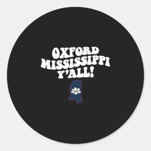 Oxford Mississippi Y'all Ms Südstaaten Urlaub Runder Aufkleber