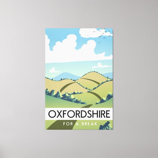 Oxfordshire for a break poster leinwanddruck (Vorderseite)