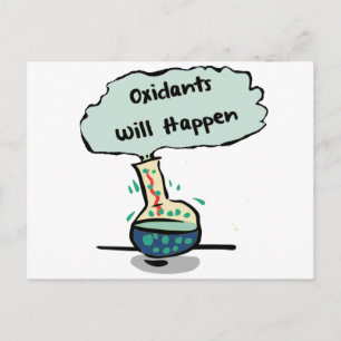 Oxidants Happen - Chemistry Spaß Postkarte
