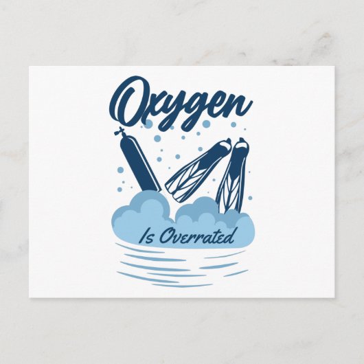 Oxygen is Overrated - For Swimmers Postkarte (Vorderseite)