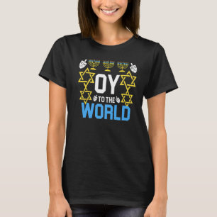 Oy an die Welt Hanukkah Juden für Männer Frauen T-Shirt
