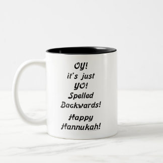 OY! es ist gerade YO! Rückwärts buchstabiert! Zweifarbige Tasse