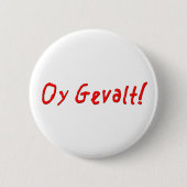 Oy Gevalt! Button (Vorderseite)