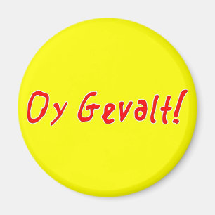 Oy Gevalt! Magnet