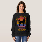 Oy mit den Poodles schon Sweatshirt (Vorne ganz)