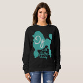Oy mit den Poodles schon! Sweatshirt (Vorne ganz)