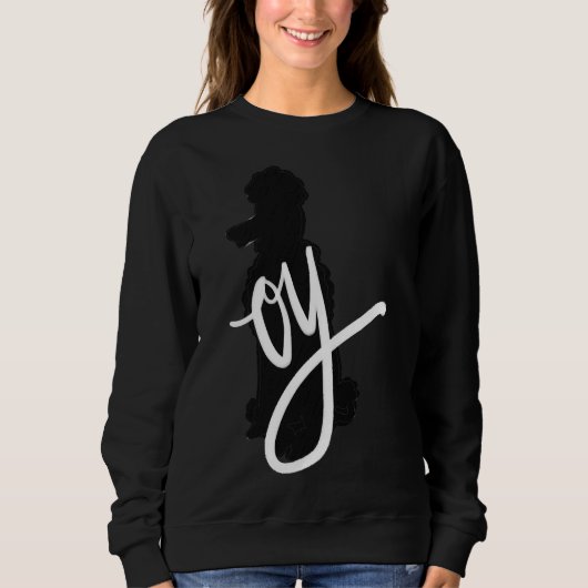 Oy Poodle Sweatshirt (Vorderseite)