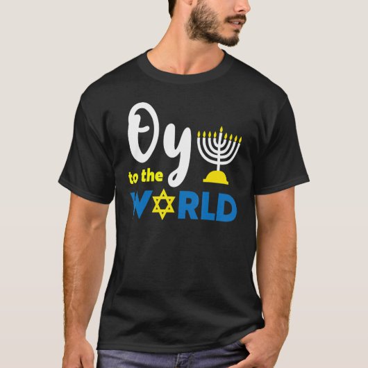 Oy To The World Happy Hanukkah T-Shirt (Vorderseite)