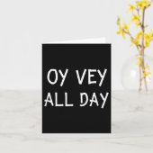 Oy Vey All Day Jewish Yiddish Quote Kosher Gym Ver Karte (Gelbe Blume)