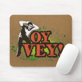 OY VEY - Cooler Entwurf mit schreiendem Mann Mousepad (Mit Mouse)