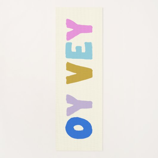 Oy Vey Funny Yiddish Expression Niedlich farbenfro Yogamatte (Vorderseite)