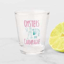 "Oysters & Champagne" Schnapsglas