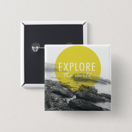 Ozean | erforschen das Weltzitat Button (Vorne & Hinten)