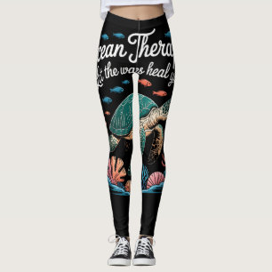 Ozean-Therapie Meeresschildkröte -Lass die Wellen Leggings