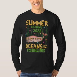 Ozeane der Möglichkeiten Sommerlesen 2022 Librar T-Shirt