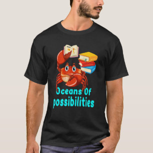 Ozeane der Möglichkeiten Summer Reading Books 2022 T-Shirt