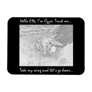 Ozzie & E14 Magnet Nimm meinen Flügel Lass uns Zu