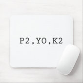 P2, YO, K2 MOUSEPAD (Mit Mouse)