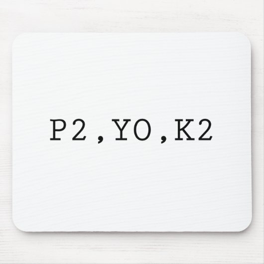 P2, YO, K2 MOUSEPAD (Vorne)