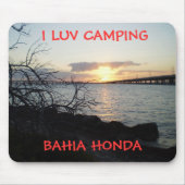 P3060038, CAMPING I LUV, BAHIA HONDA MOUSEPAD (Vorne)