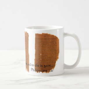 P46: Philipper 1:21 Kaffeetasse