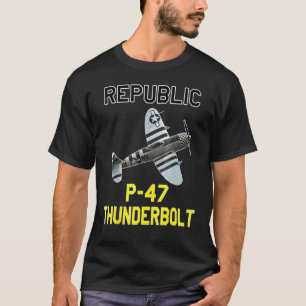 P 47 Donnerbolzen Der Verlauf des Jug WW2-Flugzeug T-Shirt