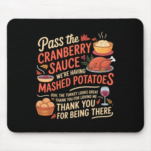 P Die Cranberry-Sauce Lustiger Thanksgiving Langar Mousepad (Vorne)