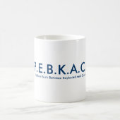 P.E.B.K.A.C. Tasse (Mittel)