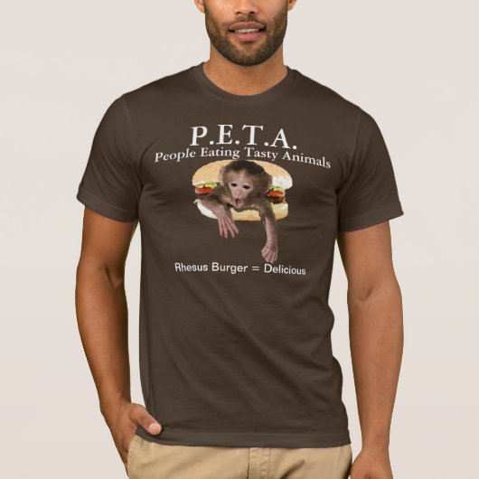 P.E.T.A. Leute, die geschmackvolle Tiere essen T-Shirt (Vorderseite)