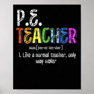 P.E. Teacher Definition Physical Education Teacher Poster