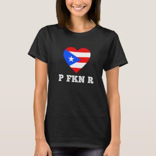 P Fkn R Puerto Rico Music Meme Urban Slang Pop Cu T-Shirt