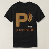 P is For Kack Funny Apparel T-Shirt (Design vorne)