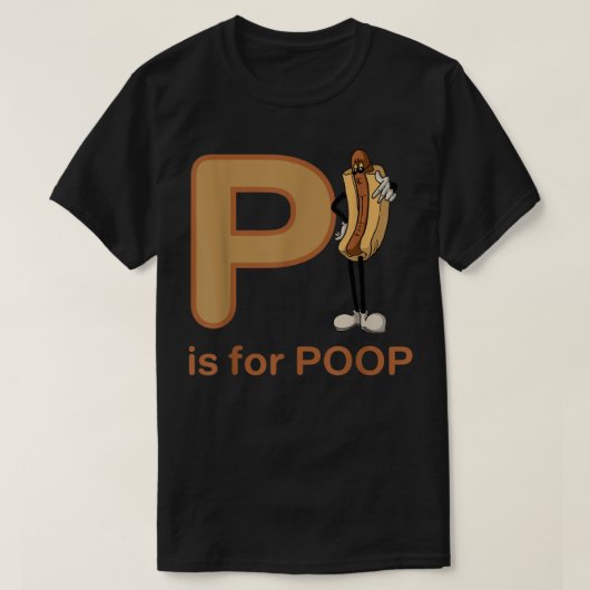 P is For Kack Funny Apparel T-Shirt (Design vorne)