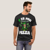 P is for Pizza Funny Pizza St Patricks Day Pizza L T-Shirt (Vorne ganz)