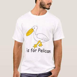 P ist für Pelikan T-Shirt