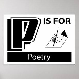 P ist für Poesie Poster
