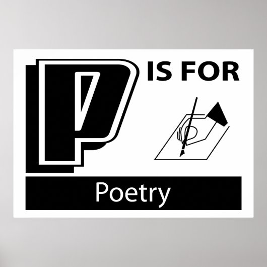 P ist für Poesie Poster (Vorne)