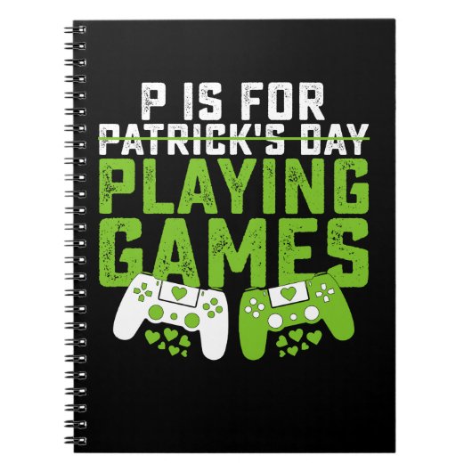 P ist für Spiele Gamer Gaming St Patrick's Notizblock (Vorderseite)
