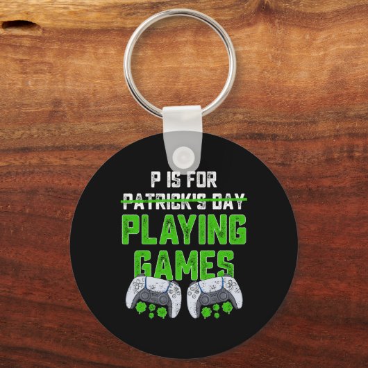 P ist für Spiele St Patricks Day Fun Gamer B Schlüsselanhänger (Vorderseite)